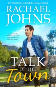 Talk of the Town by Rachael Johns