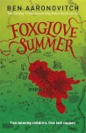 Foxglove Summer by Ben Aaronovitch