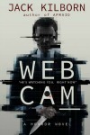 Webcam by Jack Kilborn