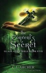 The Convent’s Secret by CJ Archer