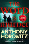 The Word is Murder by Anthony Horowitz