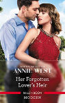 Her Forgotten Lover's Heir by Annie West