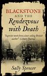 Blackstone and the Rendezvous with Death by Sally Spencer