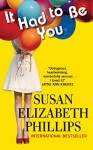 It Had to Be You by Susan Elizabeth Phillips