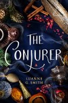 The Conjurer by Luanne G Smith