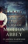 The Curse of Morton Abbey by Clarissa Harwood