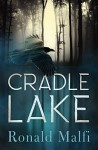 Cradle Lake by Ronald Malfi