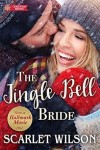 Cover of The Jingle Bell Bride by Scarlet Wilson