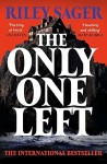 Cover of The Only One Left by Riley Sager