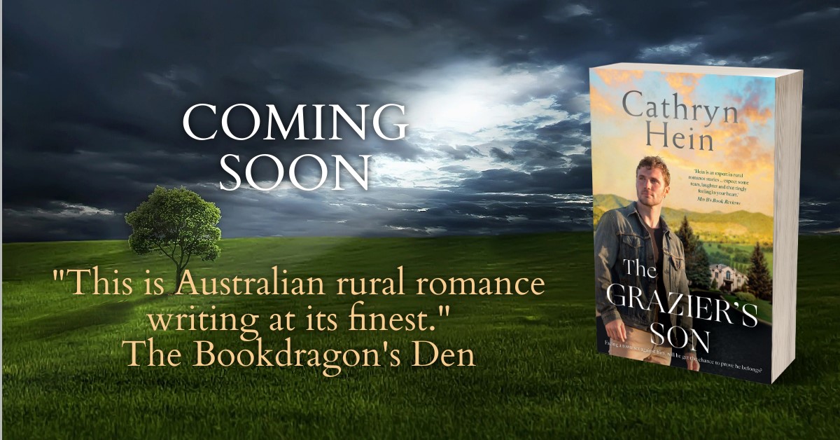 Coming soon banner for The Grazier's Son with the cover of the book and a review quote saying "This is Australian rural romance writing at its finest."