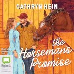 The Horseman's Promise by Cathryn Hein audiobook cover