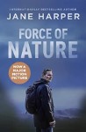 Cover of Force of Nature by Jane Harper