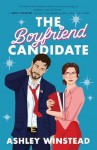 Cover of The Boyfriend Candidate by Ashley Winstead