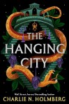 Cover of The Hanging City by Charlie N Holmberg