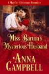 Cover of Miss Barton’s Mysterious Husband by Anna Campbell