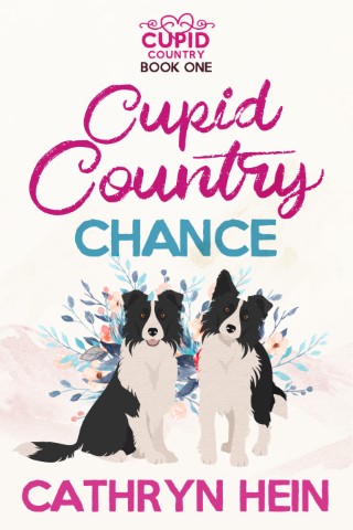 ebook cover of Cupid Country Chance by Cathryn Hein, featuring two black and white collies on a pale pink back ground