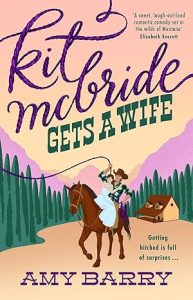 Cover of Kit McBride Gets a Wife by Amy Barry